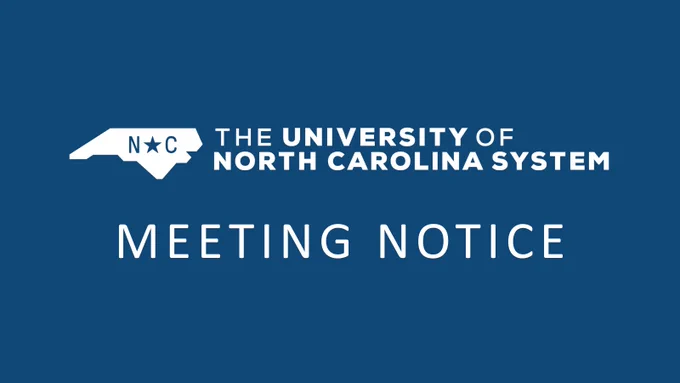 Blue background with the University of North Carolina System logo and the words 'Meeting Notice' in white text.