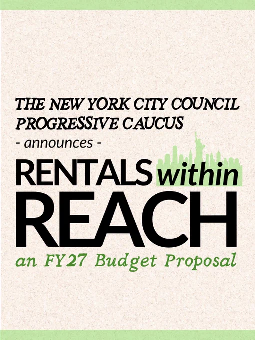 Text on graphic saying “The New York City Council Progressive Caucus announces Rentals within Reach: an FY27 Budget Proposal”