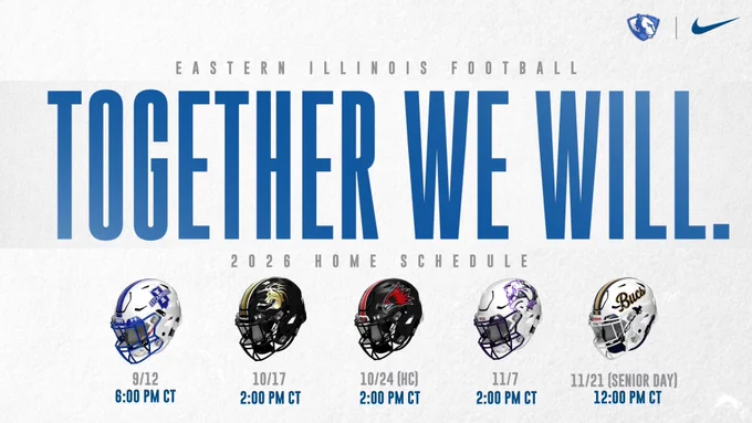 2⃣0⃣2⃣6⃣ @EIU_FB Home Kickoff Times‼️

#WeNotMe | #BleedBlue | #TogetherWeWill