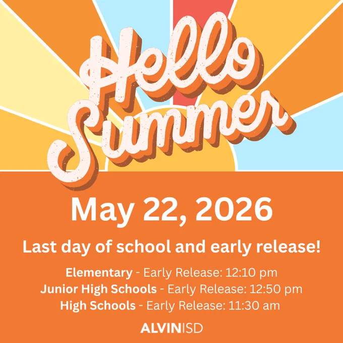 May 22, 2026 Last Day of school and early release at 12:50!