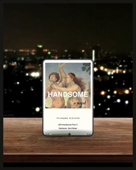 Handsome by Ezra Palmer