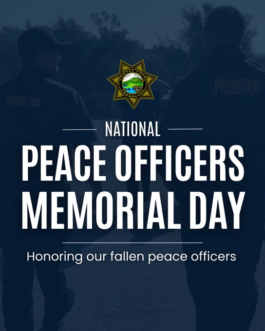 Graphic with text that reads, “Peace Officers Memorial Day: Honoring our fallen peace officers.”