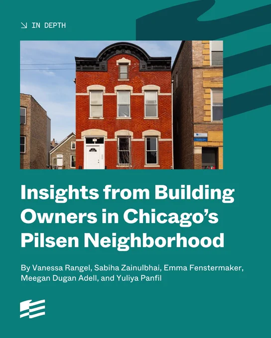 Cover image of a report titled "Insights from Building Owners in Chicago’s Pilsen Neighborhood." The image features a brick building with arched windows and a central doorway. Authors listed are Vanessa Rangel, Sabiha Zainulbhai, Emma Fenstermaker, Meegan Dugan Adell, and Yuliya Panfil.