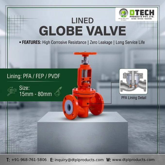 Our high-performance Lined Globe Valves are designed to deliver superior corrosion resistance, leak-proof operation, and long-lasting performance for demanding industrial environments.

PFA / FEP / PVDF Lining
Excellent Chemical Resistance
Zero Leakage Performance
Reliable Flow Control
Long Service Life
Ideal for Chemical & Process Industries

Serving industries across:
🌏 India | Indonesia | UAE | Southeast Asia

If your industry handles corrosive chemicals, acids, or aggressive media — DTech Products has the right solution for you.

📩 Email: inquiry@dtplproducts.com
📞 Contact:  91-968-761-5806
🌐 www.dtplproducts.com

#LinedValves #GlobeValve #IndustrialValves #ChemicalIndustry #ProcessIndustry #CorrosionResistance #FlowControl #PFA #FEP #PVDF #ChemicalPlant #IndustrialSolutions #ValveManufacturer #EngineeringSolutions #Petrochemical #IndustrialAutomation #ManufacturingIndustry #IndonesiaIndustry #JakartaIndustry #IndiaBusiness #ASEANBusiness #ChemicalProcessing #IndustrialEquipmen