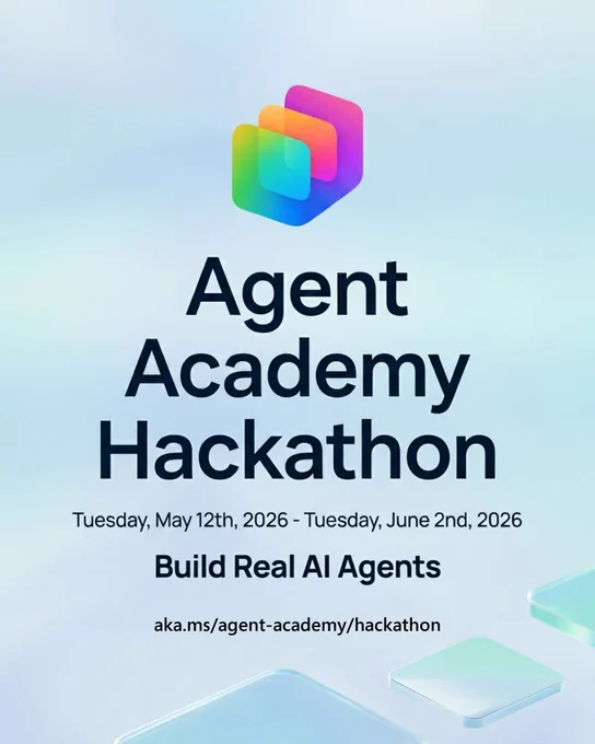 spot art.
text reads: Agent Academy Hackathon
Tuesday, May 12th - tuesday Jun 2nd, 2026
Build Real AI Agents