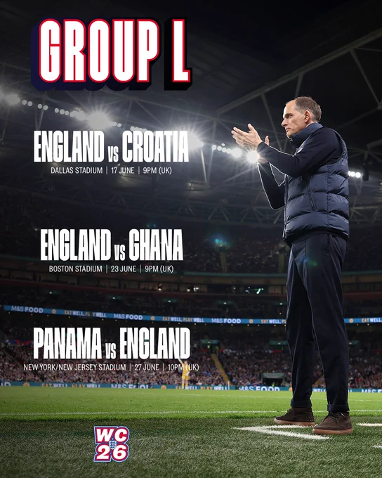 England World Cup fixtures in Group L

England vs Croatia, Dallas Stadium 17 June, 9pm (UK)
England vs Ghana, Boston Stadium 23 June, 9pm (UK)
Panama vs England, NY/NJ Stadium 17 June, 10pm (UK)