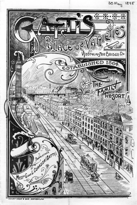 Victorian programme cover for Gatti's Palace of Varieties, dated 30 May 1898. Black and white engraving shows an aerial view of Westminster Bridge Road, with Big Ben to the left and the Gatti's venue visible on the right. Decorative lettering reads: Gatti's Palace of Varieties, Westminster Bridge Road, Established 1864, The Family Resort. A scroll in the lower left names the proprietors as Messrs G and L Corazza (Gatti)