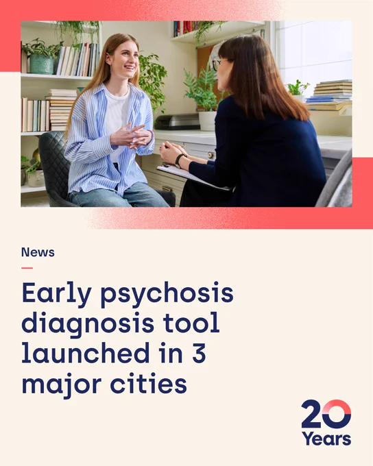 A woman in a striped shirt talks to another woman, seated in an office with plants and books on shelves. Below, text reads: "News: Early psychosis diagnosis tool launched in 3 major cities." A "20 Years" logo is in the corner.