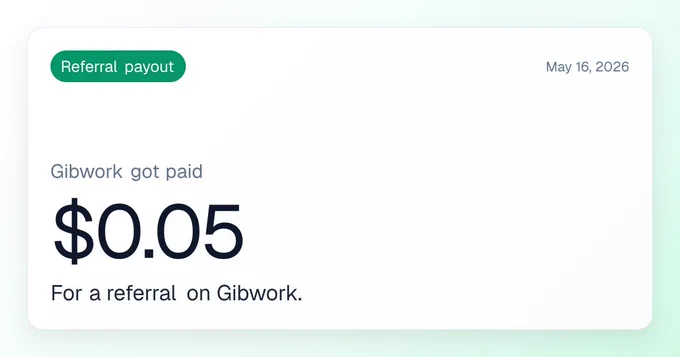 Gibwork   received $0.05 from a referral.