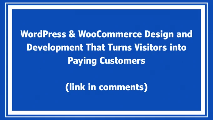 WordPress & WooCommerce Design and Development That Turns Visitors into Paying Customers