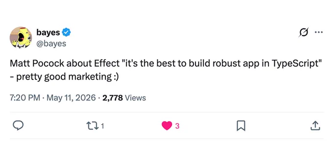 Matt Pocock about Effect "it's the best to build robust app in TypeScript" - pretty good marketing :)