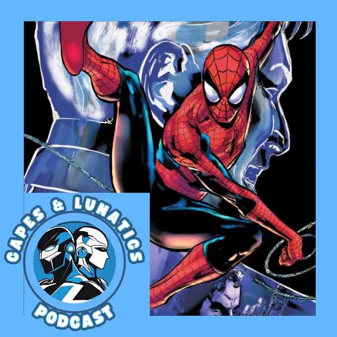 Spectacular Spider-Man: Brand New Day
Ultimate Spider-Cast Episode #318
Capes & Lunatics Podcast
