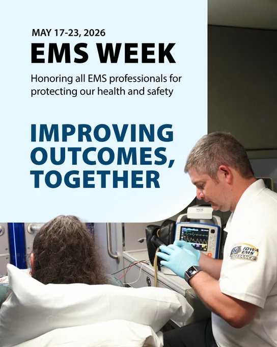 An EMS professional provides care with the text "EMS WEEK: Honoring all EMS professionals for protecting our health and safety. Improving outcomes, together."