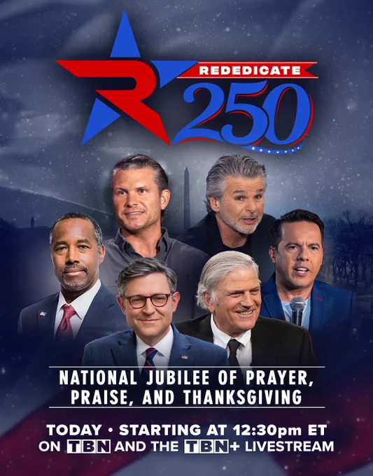 Rededicate 250 National Jubilee of Prayer, Praise and Thanksgiving.