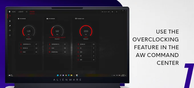 Use the overclocking feature in the Alienware command center. 