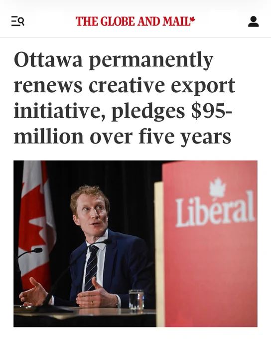 Screenshot of an article from the Globe and Mail. The headline reads: Ottawa permanently renews creative export initiative, pledges $95-million over five years.