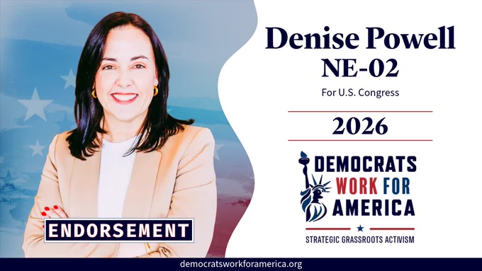 Democrats Work For America endorses Denise Powell for NE-02