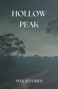 Book cover Hollow Peak by Max Jeffries
