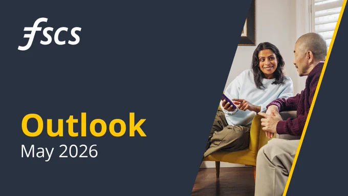FSCS Outloook May 2026
