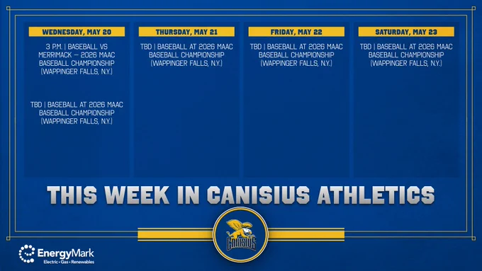This Week in Canisius Athletics
for more information, be sure to visit GoGriffs.com