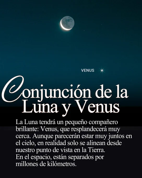Una imagen de la conjunci\u00F3n de la Luna y Venus. El texto superpuesto explica este fen\u00F3meno astron\u00F3mico.