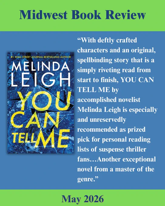 The Midwest Book Review has run another fantastic review - this time in their May issue - for YOU CAN TELL ME by Melinda Leigh! 
https://www.midwestbookreview.com/lbw/may_26.htm#mysterysuspense