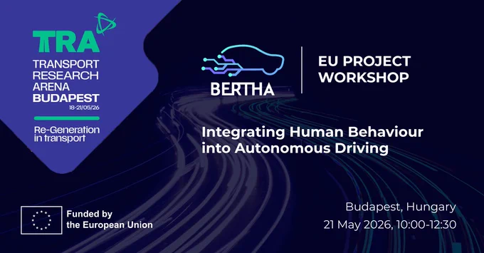 BERTHA workshop at the TRA conference