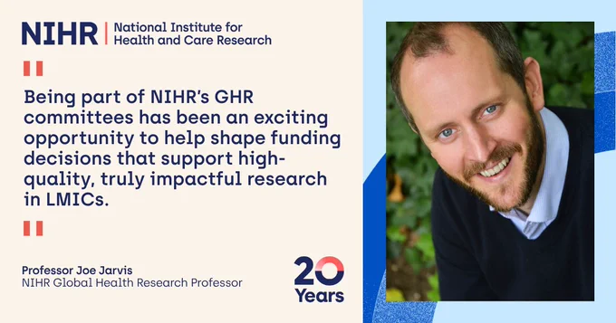 “Being part of NIHR's GHR committees has been an exciting opportunity to help shape funding decisions that support high-quality, truly impactful research in LMICs."

Professor Joe Jarvis, NIHR Global Health Research Professor