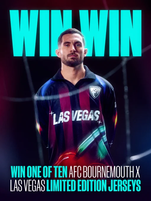 Graphic titled: "WIN WIN. Win one of ten AFC Bournemouth x Las Vegas Limited Edition Jerseys" with Lewis Cook in the Vegas shirt.