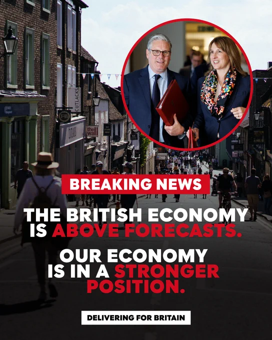 Graphic reading 'Breaking News - The British Economy is above forecasts. Our economy is in a stronger position. Delivering for Britain.'