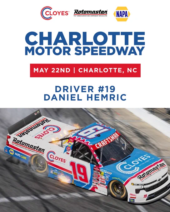 Promotional image for a race event at Charlotte Motor Speedway featuring driver Daniel Hemric and his #19 racecar. The mood is thrilling with dynamic motion.