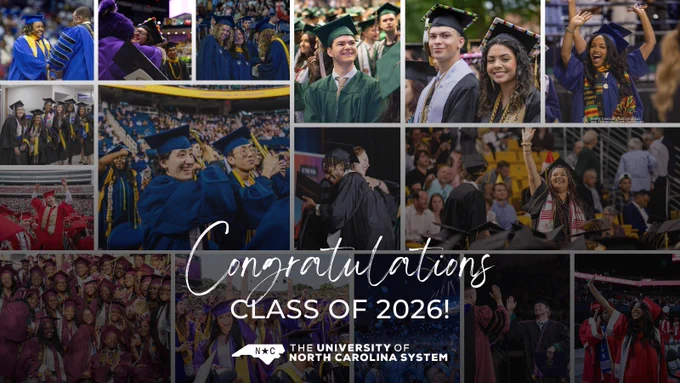 Photo collage showcasing college graduation ceremonies with graduates in caps and gowns celebrating achievements. Central text reads "Congratulations Class of 2026!" alongside University of North Carolina System logo, highlighting milestone of upcoming graduates.