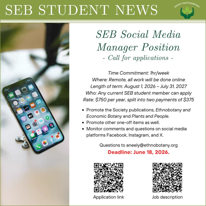 Flyer for the SEB Social Media Manager Position, a call for applications open to current SEB student members. Details include: Time Commitment: 1 hour per week, Remote work, Term from August 1, 2026 to July 31, 2027, Rate: $750 per year in two payments of $375. Responsibilities include promoting Society publications and monitoring social media. Application deadline is June 18, 2026. Two QR codes link to the application and job description. The SEB logo appears in the upper right corner.