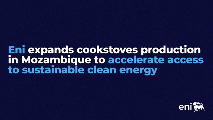 Eni expands cookstoves production in Mozambique to accelerate access to sustainable clean energy