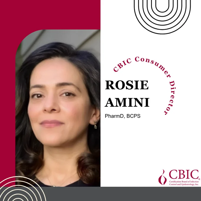 A red, white, and gray poster spotlighting CBIC Consumer Director Rosie Amini, PharmD, BCPS. Rosie is an adult with dark brown and black hair wearing a black blouse and silver earrings and necklace while smiling.