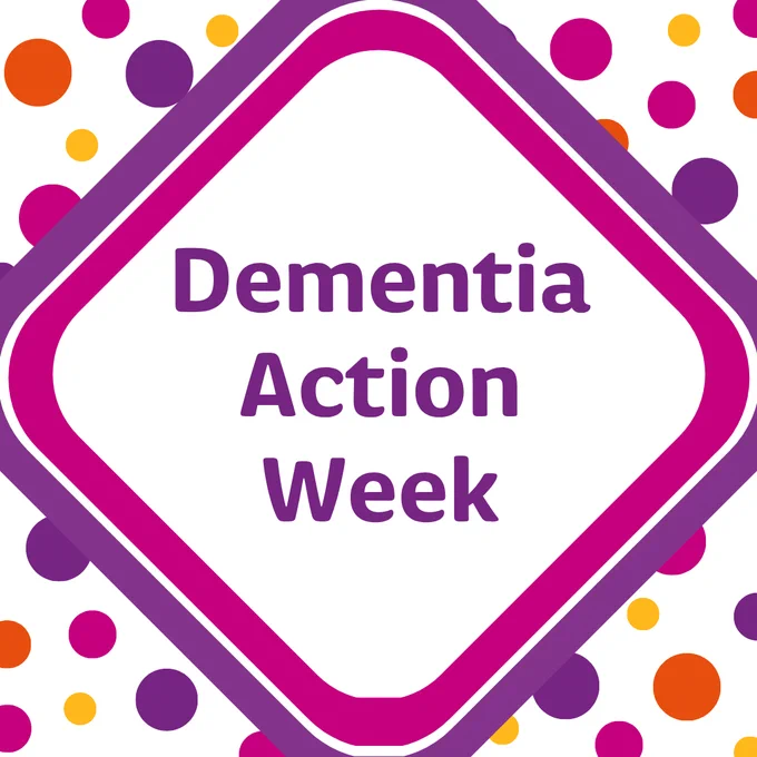 Dementia Action Week.