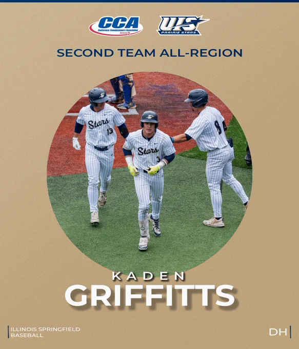 D2CCA & UIS Athletics logos. Second Team All-Region. Kaden Griffitts. Illinois Springfield Baseball, Designated Hitter. A photo of Kaden celebrating a home run