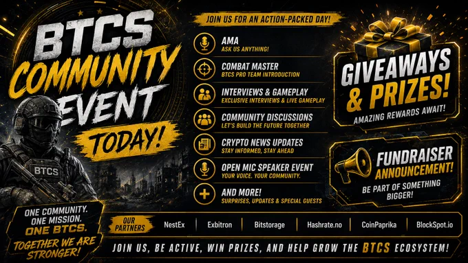 🔥 BTCS COMMUNITY EVENT — TODAY! 🔥

Join the BTCS community for a massive live Discord event packed with crypto discussion, gaming, community networking, and exclusive announcements.

🎤 AMA Session
🎮 Combat Master BTCS Pro Team Introduction
📺 Interviews & Live Gameplay
🗣️ Community Discussions
📰 Crypto News Updates
🎙️ Open Mic Speaker Event
🎁 Giveaways & Prize’s
📢 Fundraiser Announcement
➕ And More!

This is a community-powered event focused on growing the BTCS ecosystem and connecting miners, traders, gamers, builders, and supporters together in one place.

🤝 Partners:
• NestEx
• Exbitron
• Bitstorage
• Hashrate.no
• CoinPaprika
• BlockSpot.io

Come hang out, speak your mind, meet the community, and win rewards.

One Community. One Mission. One BTCS.

#BTCS #BitcoinSilver #Crypto #Gaming #AMA #DiscordEvent #CombatMaster #CryptoCommunity #Giveaway #Blockchain