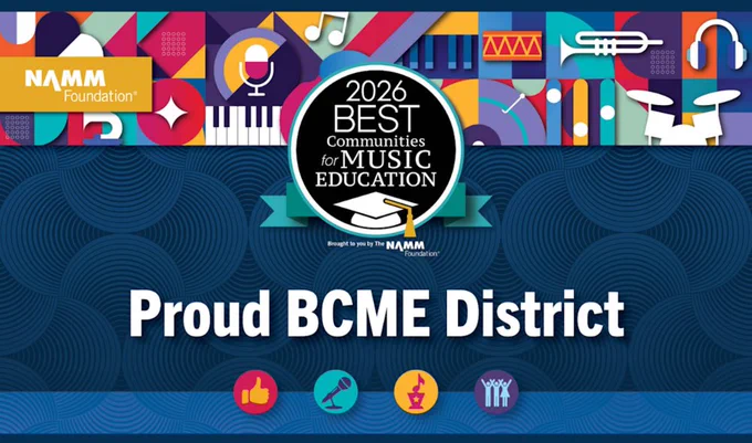 2026 Best Communities for Music Education, Proud BCME District, graphic with musical instruments