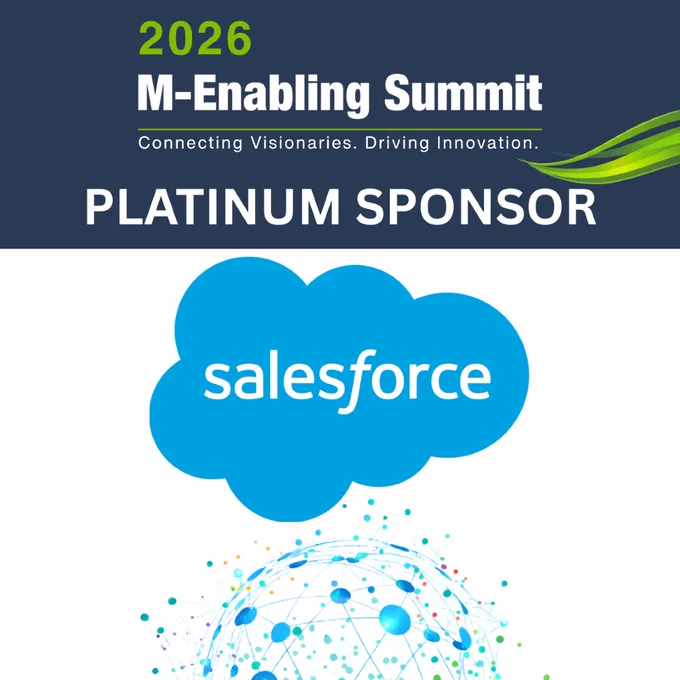 A dark blue and white backdrop with decorative green swoosh and interconnected, multi-colored globe behind text, 2026 M-Enabling Summit. Connecting Visionaries. Driving Innovation. Platinum Sponsor. Salesforce. 