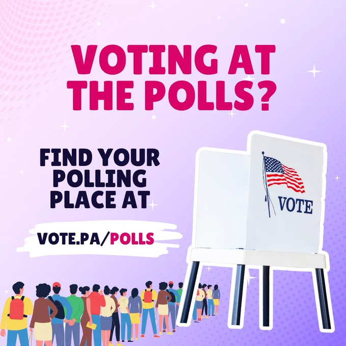 Text reads: “Voting at the polls? Find your polling place at vote.pa/polls”
