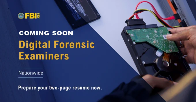 Person examining a equipment. Coming Soon. Digital Forensic Examiners. Nationwide. Prepare your two-page resume now. FBI Jobs logo.