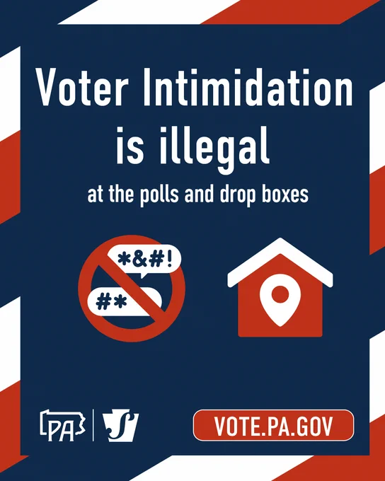 Voter intimidation is illegal at the polls and drop boxes. 