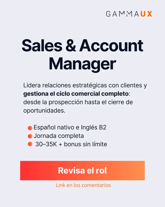 Vacante como Sales & Account Manager: lidera relaciones estratégicas con clientes y gestiona el ciclo comercial completo: desde la prospección hasta el cierre de oportunidades.