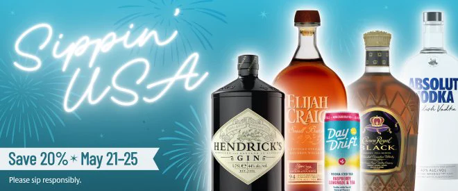 Four bottles of spirits and a ready to drink cocktail. Text: Sippin' USA. Save 20% May 21-25. Please sip responsibly.