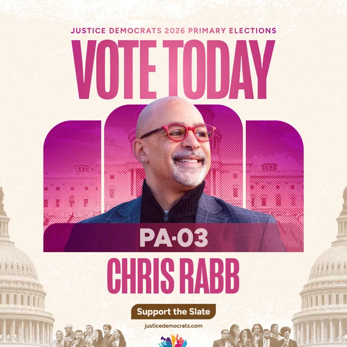Vote Today PA-03 for Justice Democrat Chris Rabb