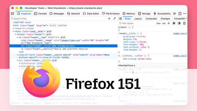 Screenshot of Firefox developer tools showing the Inspector panel with HTML markup and CSS rules, overlaid by the Firefox logo and the text “Firefox 151”.