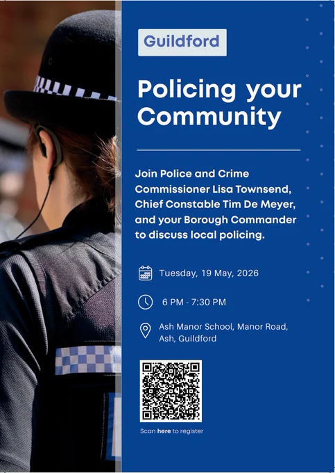 Poster that provides information on tonight's Policing your Community event in Ash.  The poster shows the back of a female police officer in uniform and to the right of her are details of the event written down with a QR code to click to register your attendance.