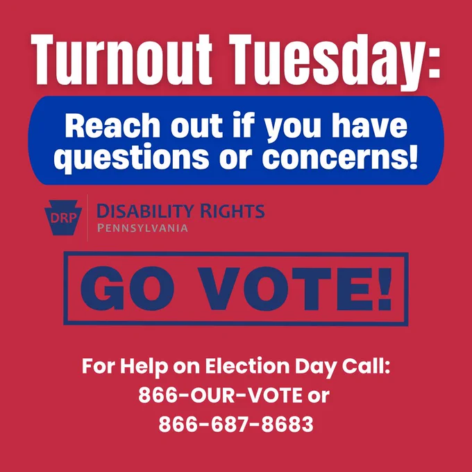 Image has a red background with white text and blue graphic that says "GO VOTE!", and a DRP logo in the center left. 

Text: Turnout Tuesday: Reach out if you have questions or concerns! For help on election day call: 866-OUR-VOTE or 866-687-8683