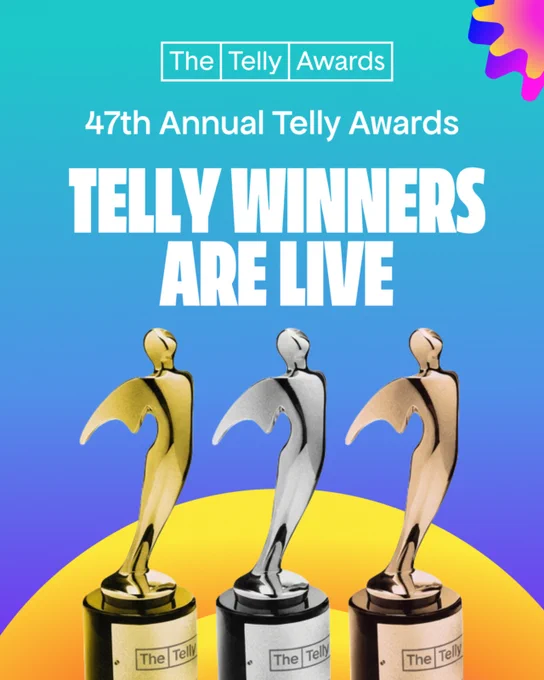 Promotional image for the 47th Annual Telly Awards announcing that the winners are live. The image features three Telly Awards trophies on a colorful background.